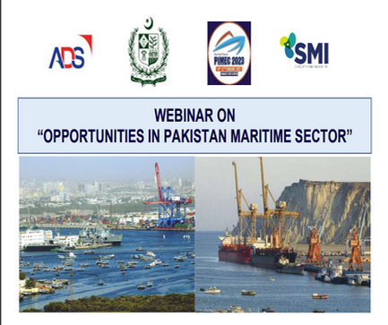 The Society of Maritime Industries (SMI) and ADS Group arranged a webinar regarding Pakistan International Maritime Expo & Conference-23 (PIMEC 23) on 12 Dec 2023 in collaboration with the Defence Wing of High Commission for Pakistan, London, Department of International Trade, UK and the British High Commission Islamabad. The aim of the webinar was to explore the emerging blue economy in Pakistan market and learn more about the event which is being held in Karachi, Pakistan, from 10 February 2023 until 12 February 2023.